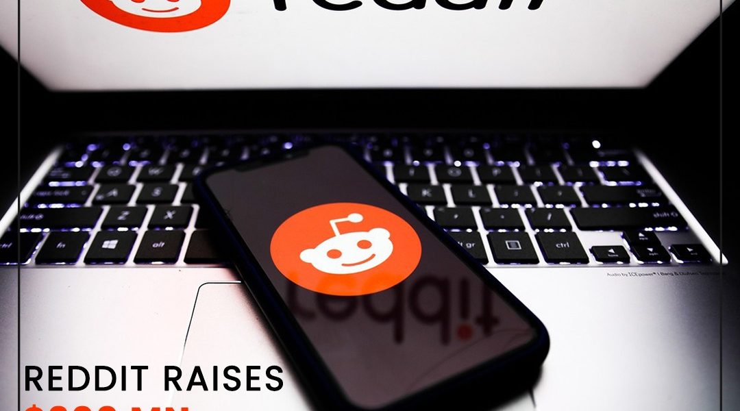 Reddit's valuation doubles to $6 bn after new funding round – Report.jpg